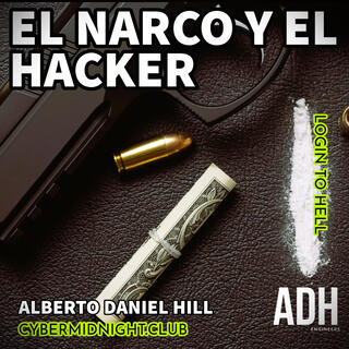 El hacker y el narco lyrics | Boomplay Music