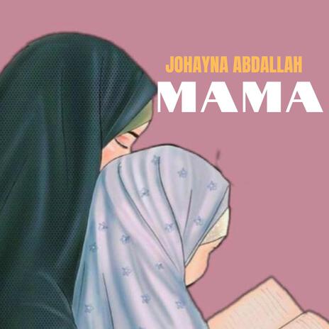 mama | Boomplay Music