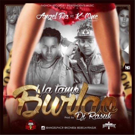 Ya Tamo Burlao (feat. K-One el Versatil) | Boomplay Music