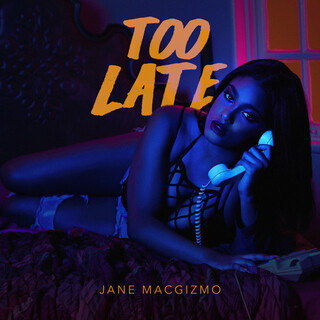 Too Late - Single