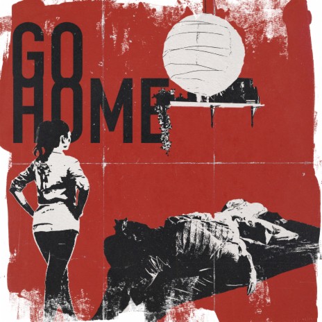 Go home | Boomplay Music