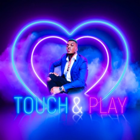 TOUCH & PLAY | Boomplay Music