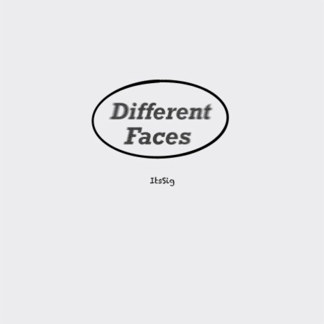 Different Faces