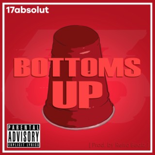 Bottoms up lyrics | Boomplay Music