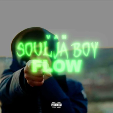 Soulja Boy Flow