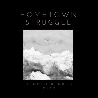 Hometown Struggle