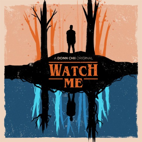 Watch Me