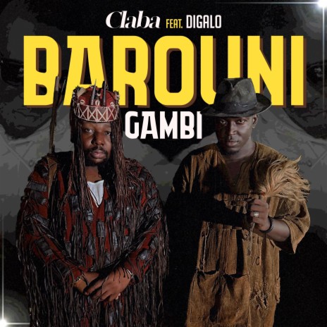 Barouni Gambi ft. Digalo