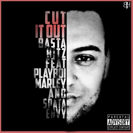 Cut It Out ft. Playboi Marley & Spata Envy