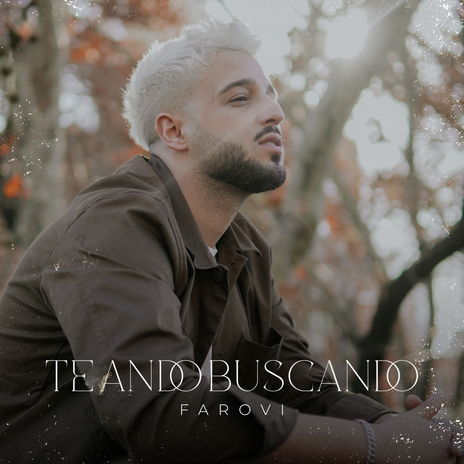 Te Ando Buscando | Boomplay Music