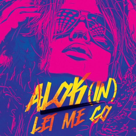 LET ME GO (TRADUÇÃO) - Alok 