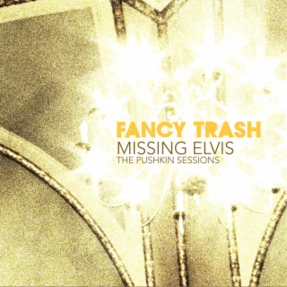 Missing Elvis (The Pushkin Sessions)