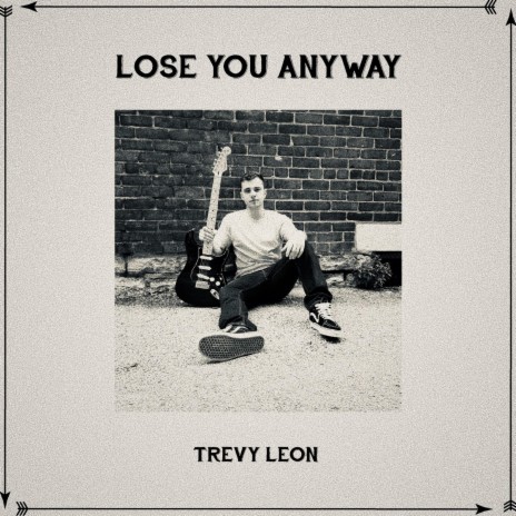 Lose You Anyway | Boomplay Music