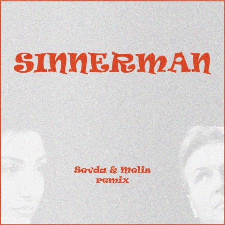 Sinnerman (feat. Sevda B)