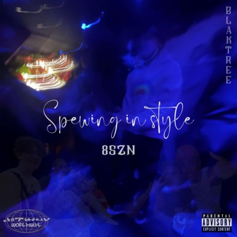 Spewing In Style | Boomplay Music