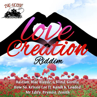 Love Creation Riddim