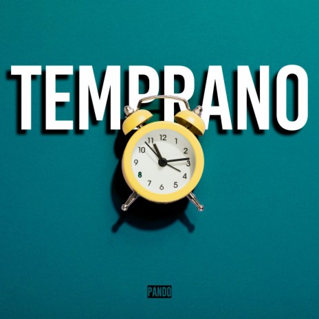 Temprano | Boomplay Music