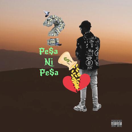 Pe$a ni Pe$a | Boomplay Music