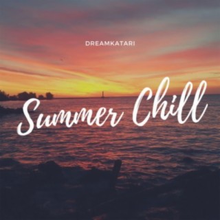 Summer Chill