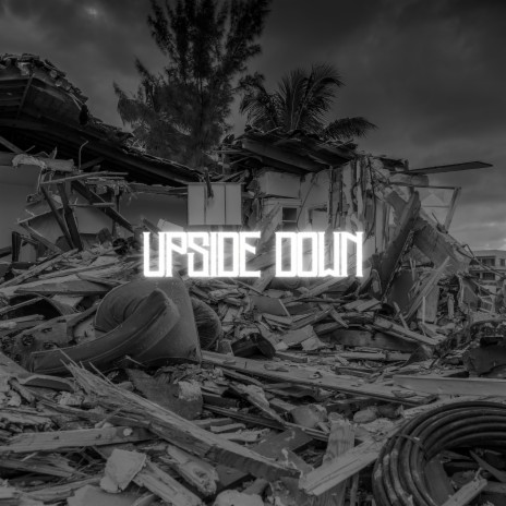 Upside Down | Boomplay Music