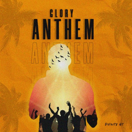 Glory Anthem | Boomplay Music