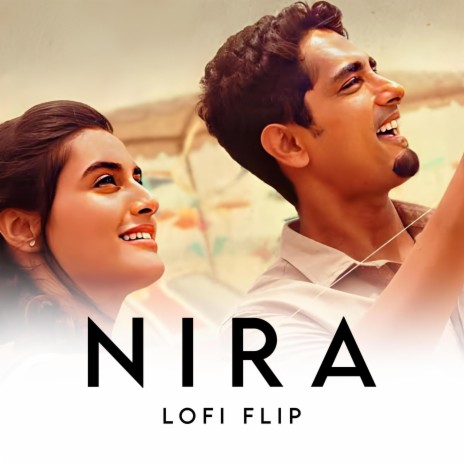 Nira Lofi Flip | Boomplay Music