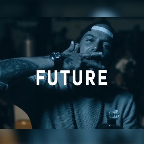 Future | Boomplay Music