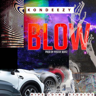 Blow lyrics | Boomplay Music