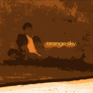 ORANGE SKY