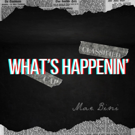 What's Happenin' | Boomplay Music