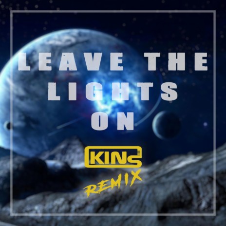 Leave The Lights on