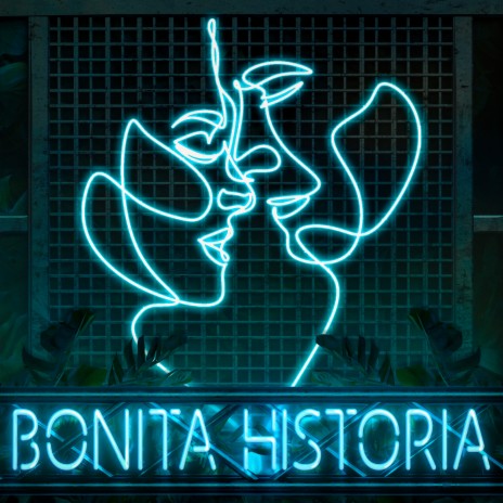 Bonita Historia | Boomplay Music