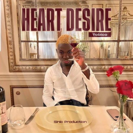 HEART DESIRE | Boomplay Music