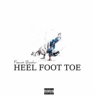 Heel Foot Toe