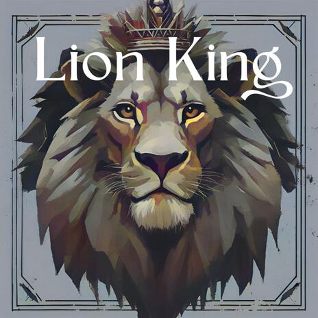 Lion King | Boomplay Music