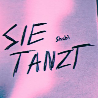 SIE TANZT