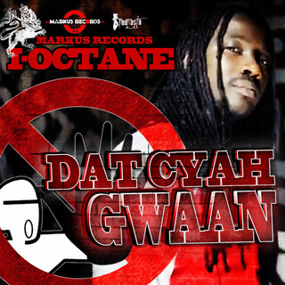 Dat Cyah Gwaan - Single