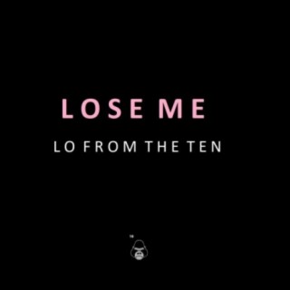 Lose ME