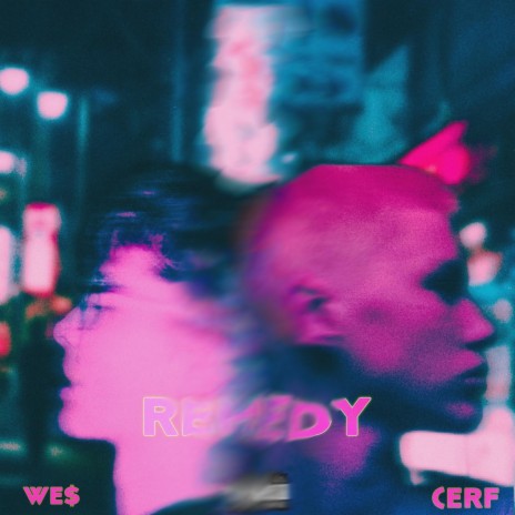 remedy ft. CERF | Boomplay Music