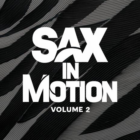 In Motion Volume 2 ft. SHXPXLXSS | Boomplay Music