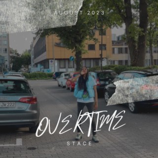 OverTime lyrics | Boomplay Music