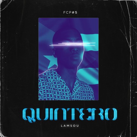 Quintero (Fcp5) | Boomplay Music
