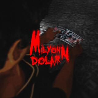 MILYON DOLAR ft. kashyme lyrics | Boomplay Music