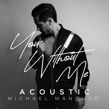 You Without Me (Acoustic) | Boomplay Music