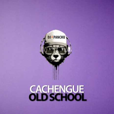 Cachengue Old School | Boomplay Music