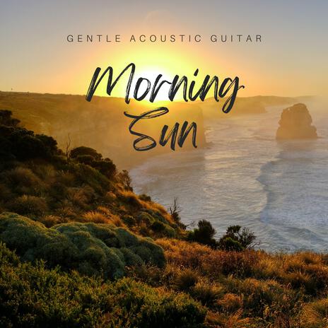 Morning Sun | Boomplay Music