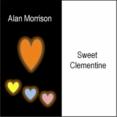 Sweet Clementine | Boomplay Music