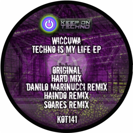 Techno Is My Life (Danilo Marinucci Remix) | Boomplay Music