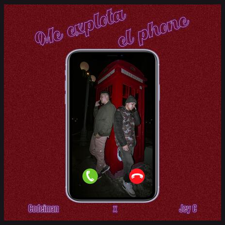 Me explota el phone ft. Codeiman | Boomplay Music