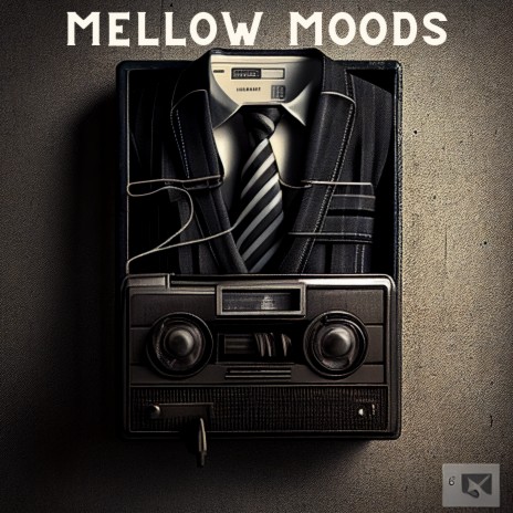 Mellow Moods | Boomplay Music